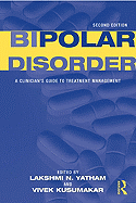 Bipolar Disorder: A Clinician's Guide to Treatment Management