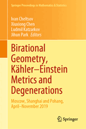 Birational Geometry, Kahler-Einstein Metrics and Degenerations: Moscow, Shanghai and Pohang, April-November 2019