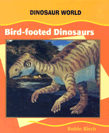 Bird-Footed Dinosaurs