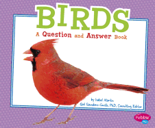 Birds: a Question and Answer Book (Animal Kingdom Questions and Answers)