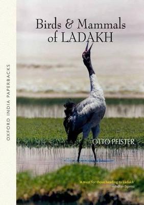 Birds and Mammals of Ladakh - Pfister