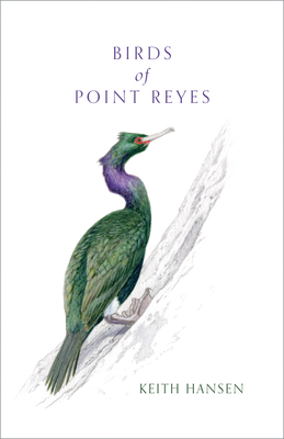 Birds of Point Reyes - Hansen, Keith