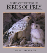 Birds of Prey - MacKenzie, John P S