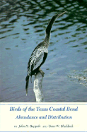 Birds of the Texas Coastal Bend: Abundance and Distribution