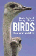 Birds: Their Habitats and Skills