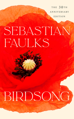 Birdsong - Faulks, Sebastian