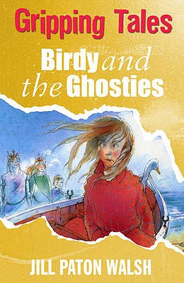 Birdy and the Ghosties - Paton Walsh, Jill