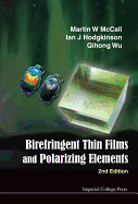 Birefringent Thin Films (2nd Ed)