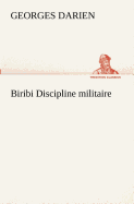 Biribi Discipline militaire