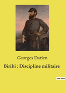 Biribi: Discipline Militaire