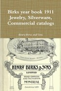 Birks year book 1911 Jewelry, Silverware, Commercial catalogs