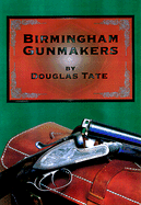 Birmingham Gun Makers