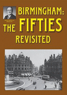 Birmingham: The Fifties Revisited - Douglas, Alton, and Douglas, Jo