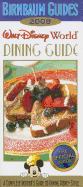Birnbaum's Walt Disney World Dining Guide