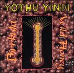 Birrkuta - Wild Honey - Yothu Yindi