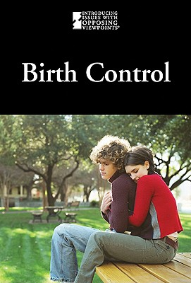 Birth Control - Friedman, Lauri S (Editor)