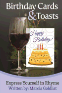 Birthday Cards & Toasts: Express Yourself in Rhyme