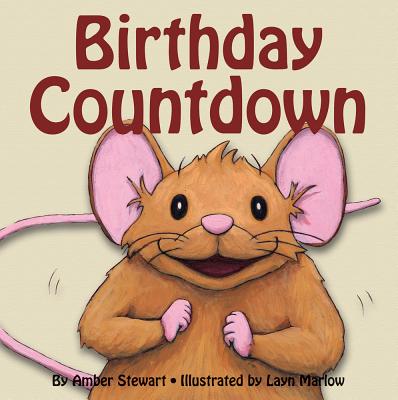Birthday Countdown - Stewart, Amber, and Marlow, Layn