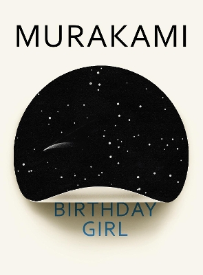 Birthday Girl - Murakami, Haruki
