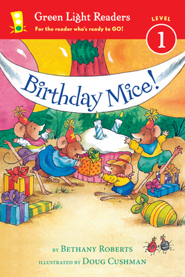 Birthday Mice! - Roberts, Bethany