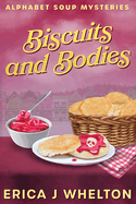 Biscuits and Bodies: Cozy Mystery