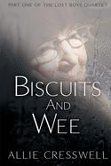 Biscuits and Wee