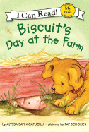 Biscuit's Day at the Farm - Capucilli, Alyssa Satin