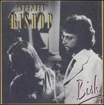 Bish - Stephen Bishop