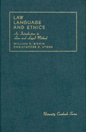Bishin and Stone's Law, Language and Ethics