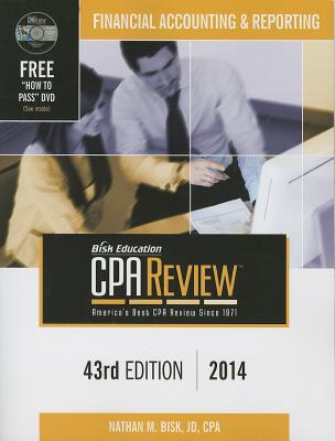 Bisk Comprehensive CPA Review: Financial Accounting & Reporting - Bisk, Nathan M, JD, CPA