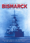 Bismarck - Bercuson, David
