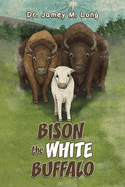 Bison the White Buffalo