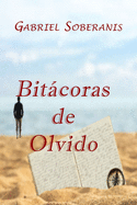 Bitcoras de Olvido / Ojitos, Una Aventura Extraordinaria