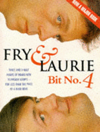 Bit of Fry and Laurie 4 - Fry, Stephen