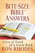 Bite-size Bible Answers: A Lot of Truth in a Little Book