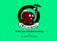 Bite the Apple: Healthy Bites of Medical Knowledge