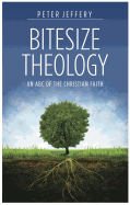 Bitesize Theology (Revised 2014)