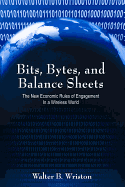 Bits, Bytes, and Balance Sheets: The New Economic Rules of Engagement in a Wireless World