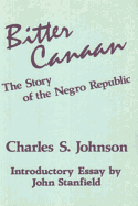 Bitter Canaan: Story of the Negro Republic