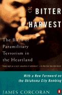 Bitter Harvest: The Birth of Paramilitary Terrorism in the Heartland