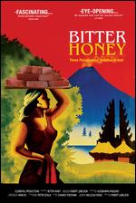 Bitter Honey - Robert Lemelson