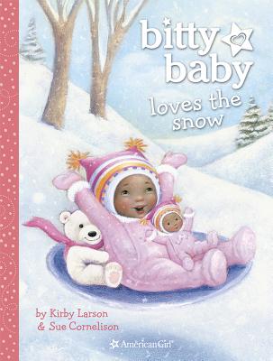 Bitty Baby Loves the Snow - Larson, Kirby