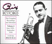 Bix Restored, Vol. 4 - Bix Beiderbecke