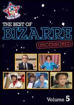 Bizarre: The Best of Bizarre, Vol. 5