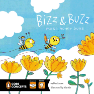 Bizz & Buzz Make Honey Buns