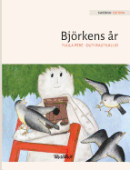Bjrkens ?r: Swedish Edition of A Birch Tree's Year