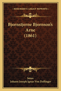 Bjornstjerne Bjornson's Arne (1861)