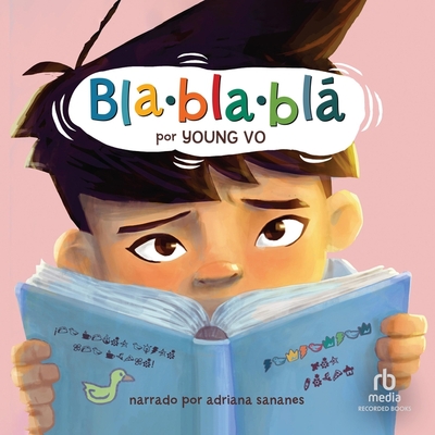 Blablabl (Gibberish Spanish Edition) - Vo, Young, and Aldeman, Gabriella (Contributions by)