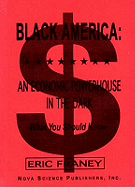 Black America: An Economic Powerhouse in the Dark