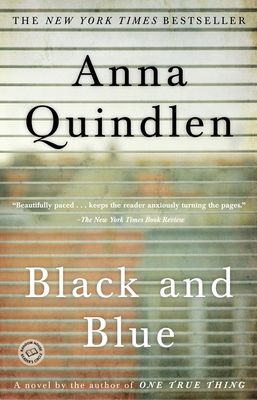 Black and Blue - Quindlen, Anna